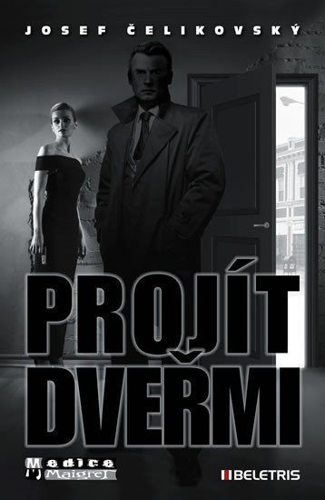 Projít dveřmi – Čelikovský Josef