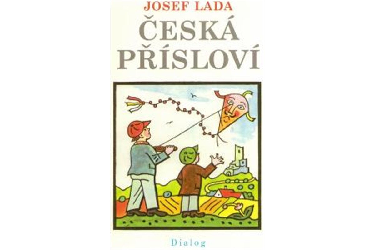 Česká přísloví – Lada Josef