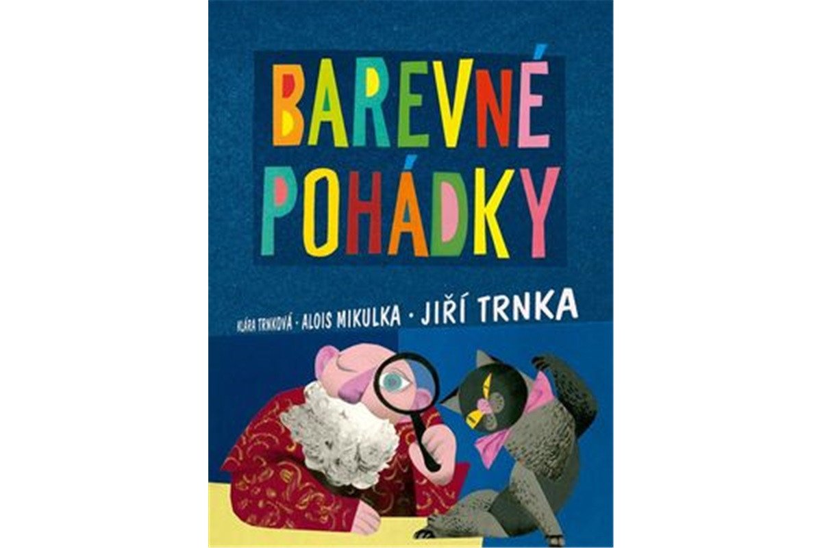 Barevné pohádky – Trnková Klára