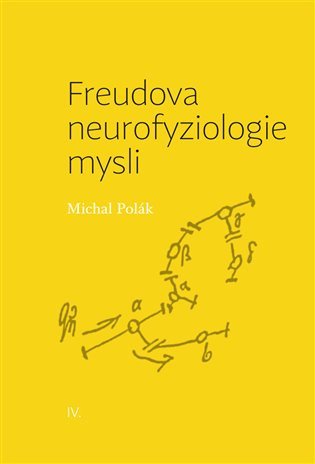 Freudova neurofyziologie mysli – Polák Michal