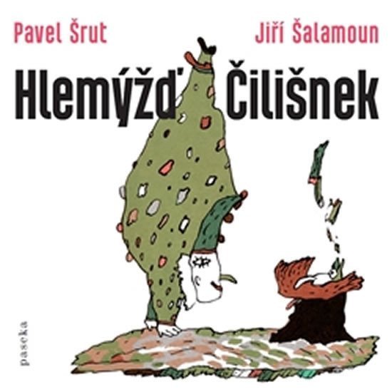 Hlemýžď Čilišnek – Šrut Pavel
