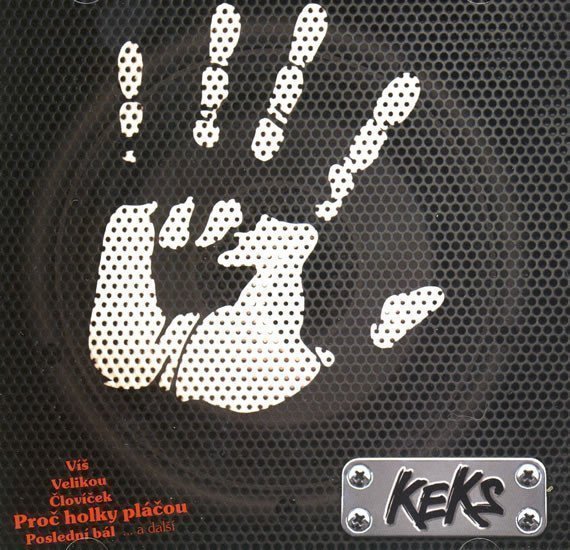 Keks - Proč holky pláčou To nejlepší CD