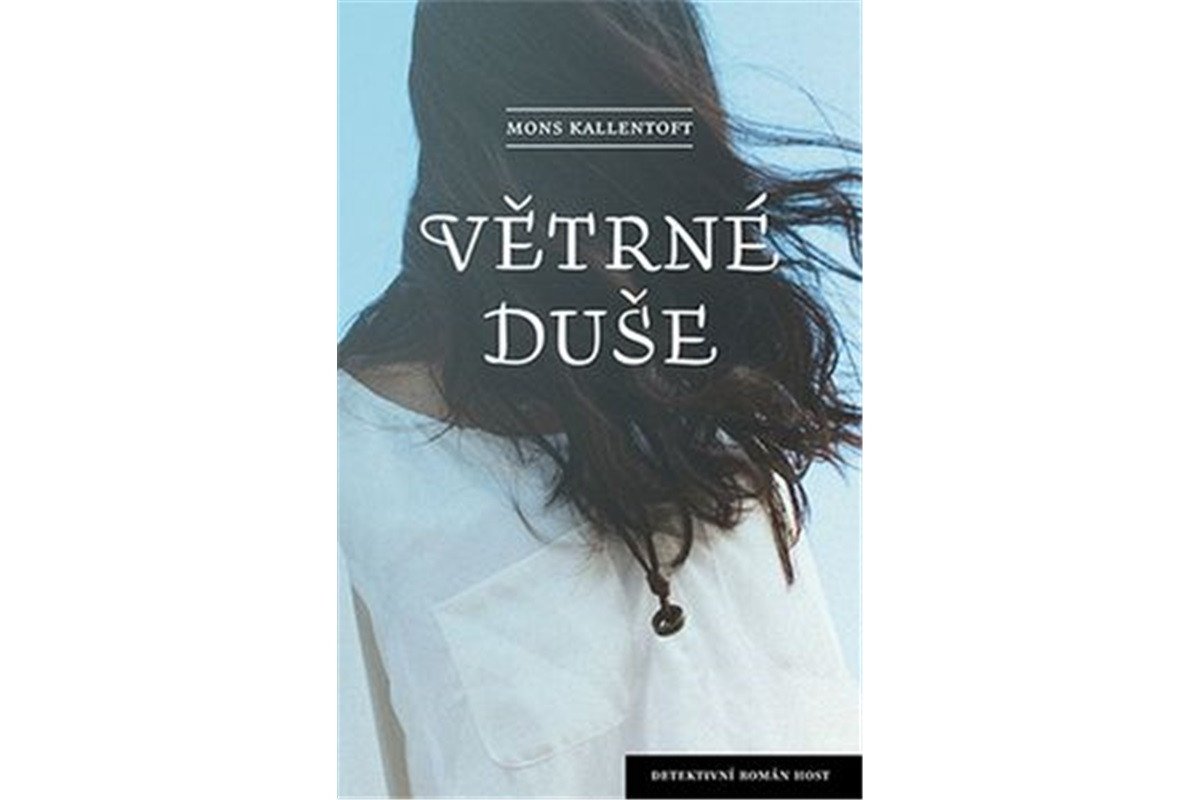 Větrné duše – Kallentoft Mons