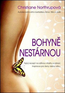 Bohyně nestárnou – Northrupová Christiane