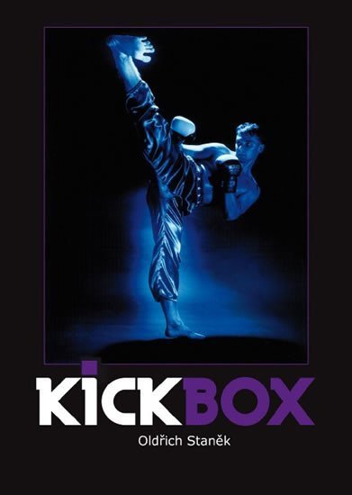 Kickbox – Staněk Oldřich