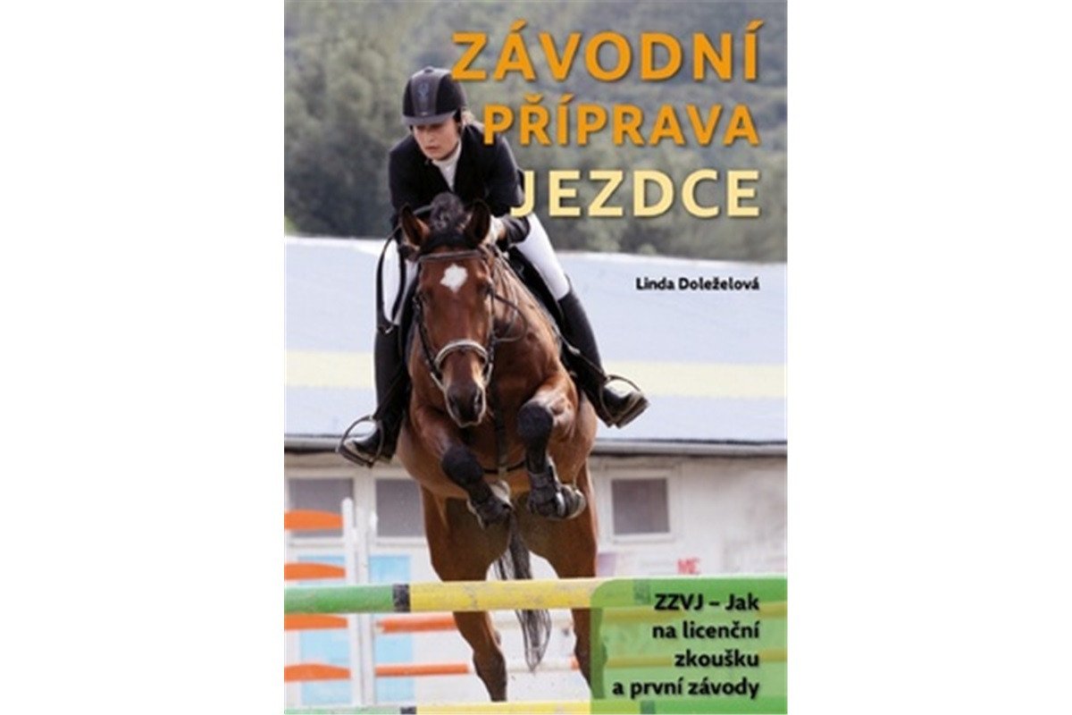 Závodní příprava jezdce – Doleželová Linda
