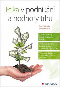 Etika v podnikání a hodnoty trhu – Seknička Pavel