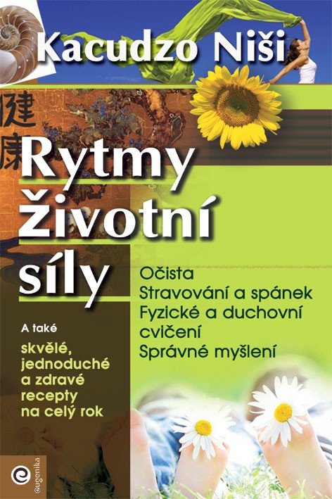 Rytmy životní síly - Rok v rytmu životní energie – Niši Kacudzo
