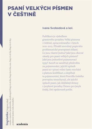 Psaní velkých písmen v češtině – Svobodová Ivana (2016)