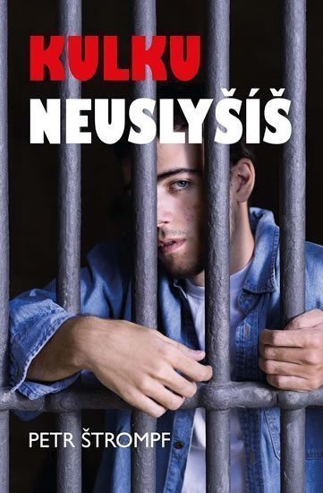 Kulku neuslyšíš – Štrompf Petr
