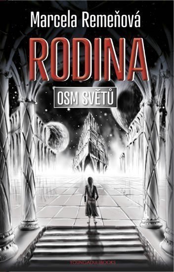 Osm světů 3 - Rodina – Remeňová Marcela