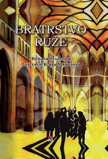 Bratrstvo růže – Štulcová Renata