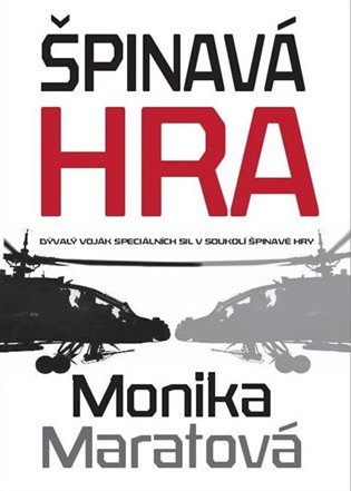 Špinavá hra – Maratová Monika (2016)