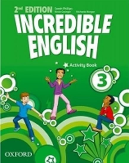 Incredible English 3 Activity Book 2nd – Phillips Sarah