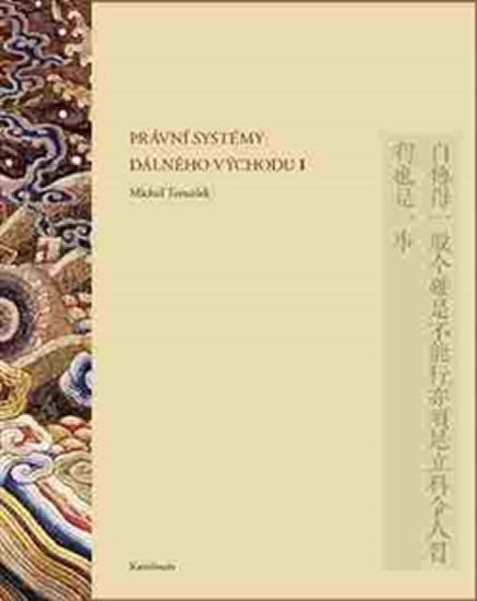 Právní systémy Dálného východu I – Tomášek Michal
