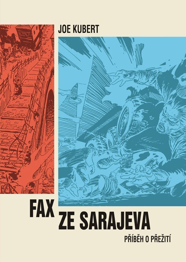 Fax ze Sarajeva – Kubert Joe