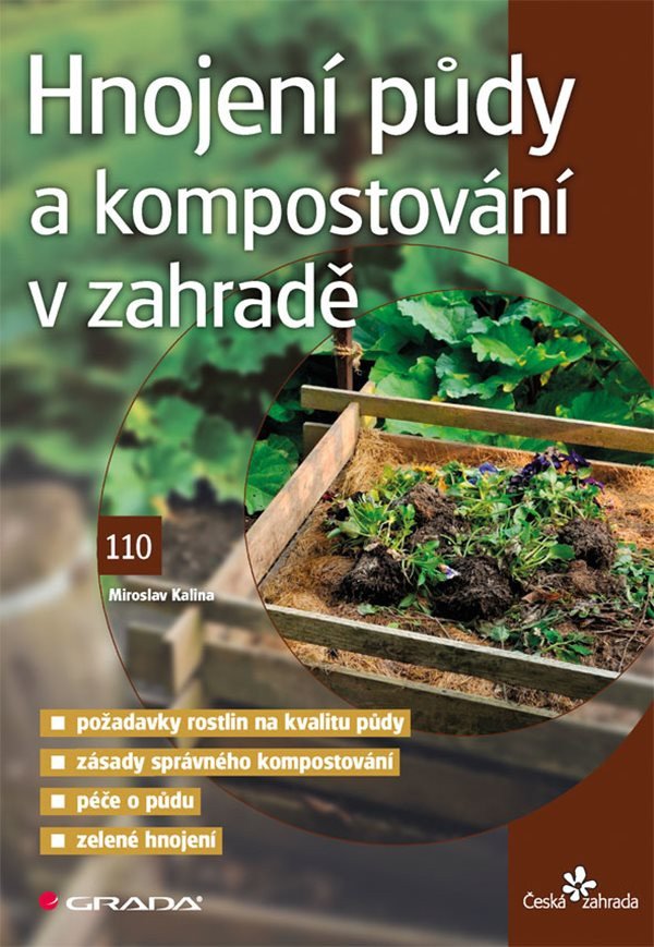 Hnojení půdy a kompostování v zahradě – Kalina Miroslav