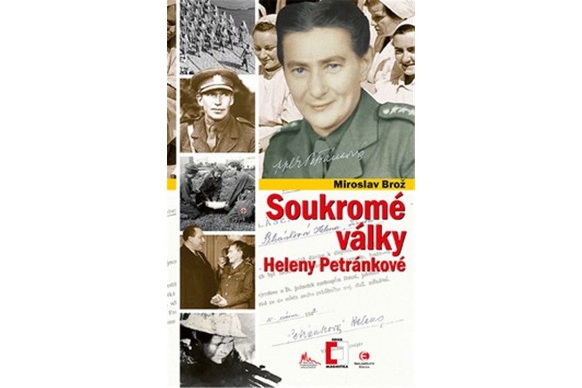Soukromé války Heleny Petránkové – Brož Miroslav