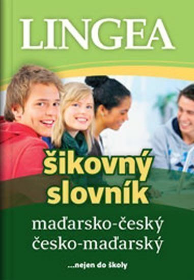 Maďarsko-Č -Č-maďarský šikovný slovník