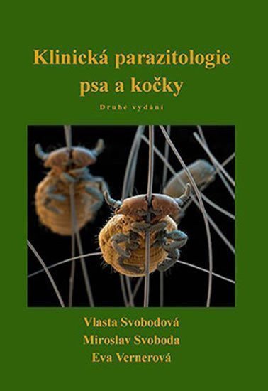 Klinická parazitologie psa a kočky – Svoboda Miroslav