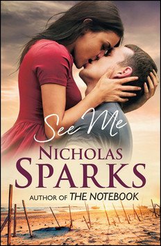 See Me – Sparks Nicholas