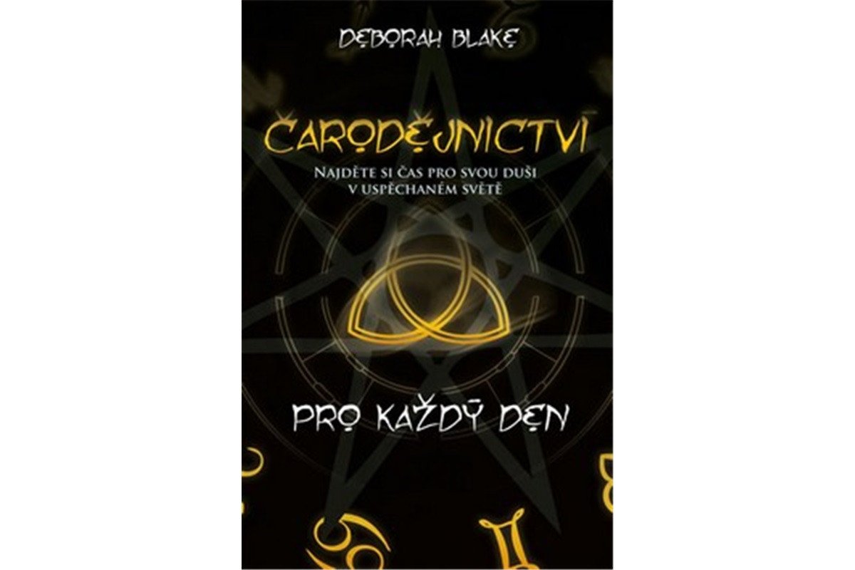 Čarodějnictví pro každý den – Blake Deborah