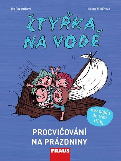 Čtyřka na vodě - Procvičování na prázdniny – Papoušková Eva