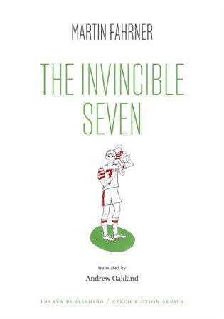 The Invincible Seven  Steiner aneb Co jsme dělali – Fahrner Martin