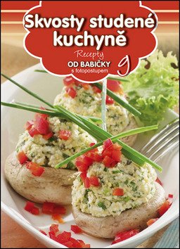 Skvosty studené kuchyně