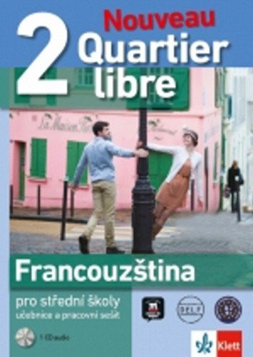 Quartier libre Nouveau 2 – učebnice s pracovním sešitem  2CD