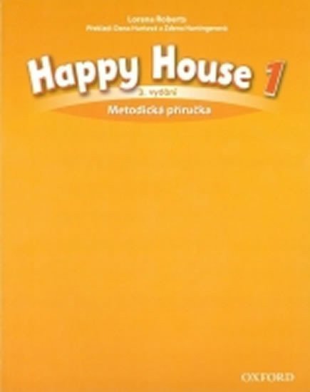 Happy House 1 Metodická Příručka (3rd) – Roberts Lorena