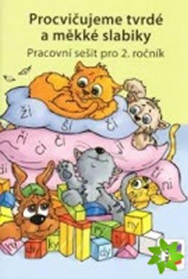 Procvičujeme tvrdé a měkké slabiky - Český jazyk pro 2 ročník ZŠ - duhová řada