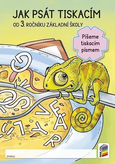 Jak psát tiskacím od 3 ročníku ZŠ