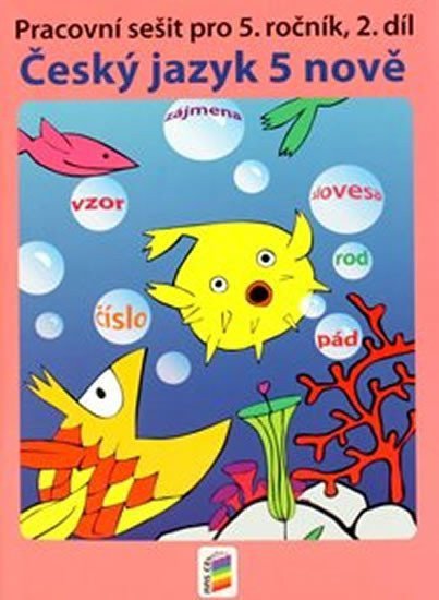 Český jazyk 5 nově 2 díl