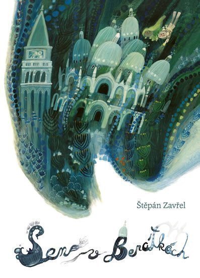 Sen v Benátkách – Zavřel Štěpán