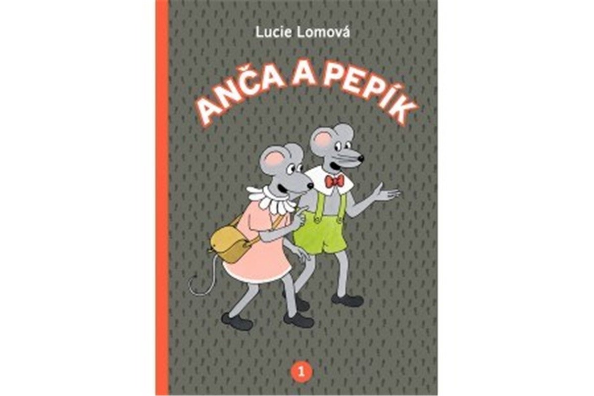 Anča a Pepík 1 - komiks – Lomová Lucie