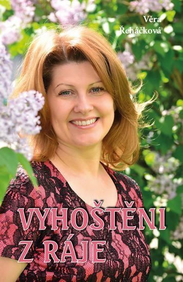 Vyhoštěni z ráje – Řeháčková Věra