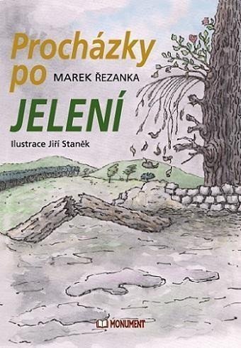 Procházky po Jelení – Řezanka Marek