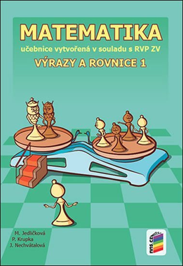 Matematika - Výrazy a rovnice 1 (učebnice) (2016)