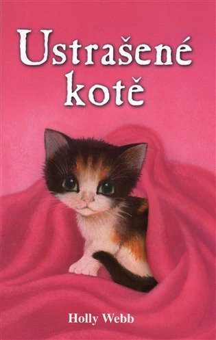 Ustrašené kotě – Webbová Holly