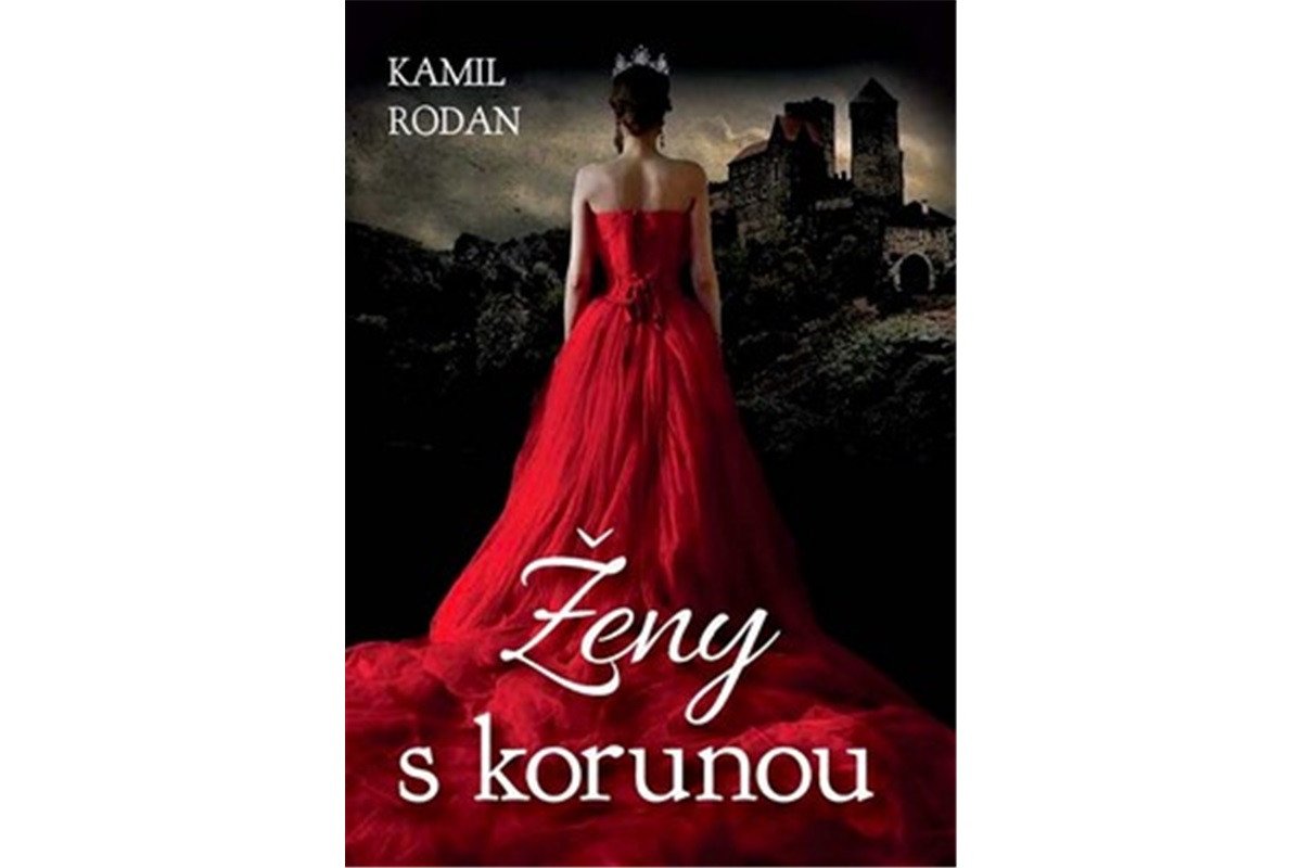 Ženy s korunou – Rodan Kamil