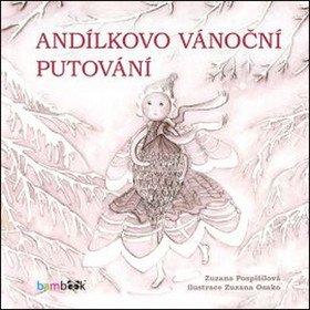 Andílkovo vánoční putování – Pospíšilová Zuzana