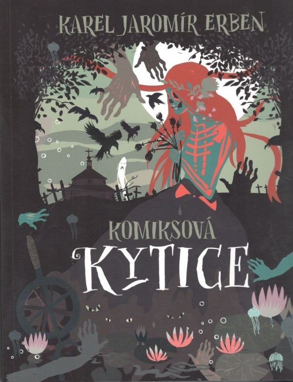Komiksová Kytice – Erben Karel Jaromír