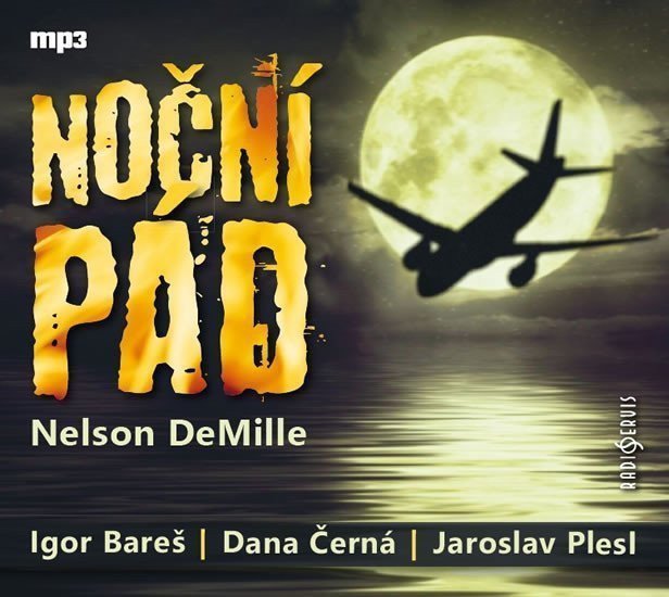 Noční pád - CDmp3 Čte Igor Bareš Dana Černá Jaroslav Plesl