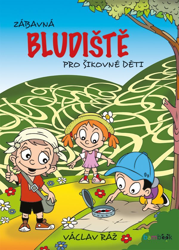 Zábavná bludiště pro šikovné děti – Ráž Václav