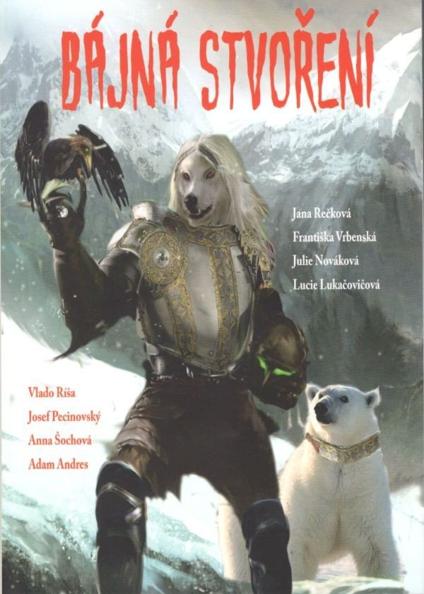 Bájná stvoření – Ríša Vlado