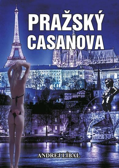 Pražský Casanova – Líbal Andrej