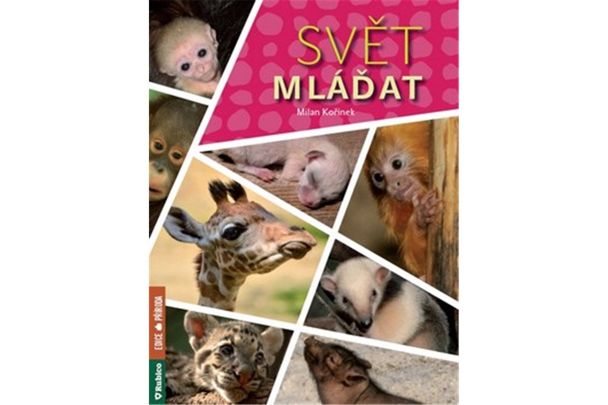 Svět mláďat – Kořínek Milan