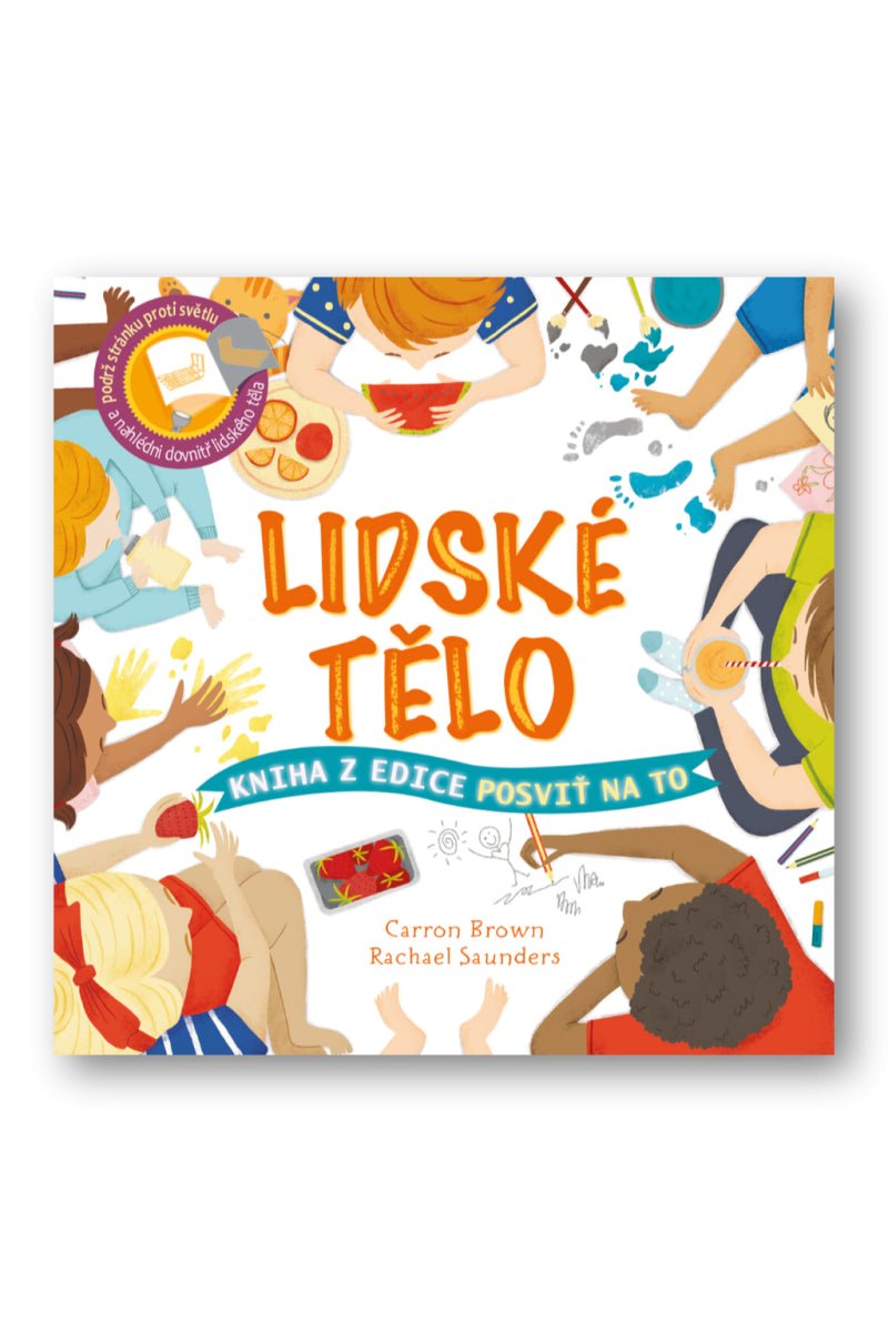 Lidské tělo - Posviť na to – Brown Carron