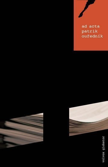 Ad acta – Ouředník Patrik